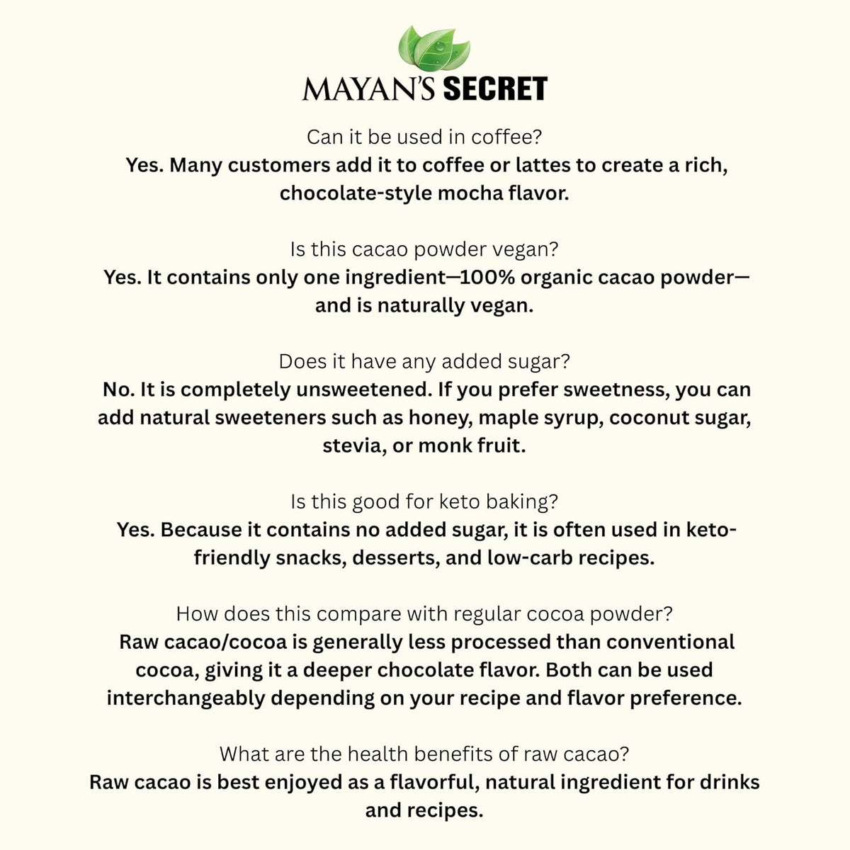 Mayan’s Secret - Organic Cocoa Powder Unsweetened Raw Cacao Powder Organic for Smoothie, Coffee and Drink Mixes 1 Pound (Pack of 1)