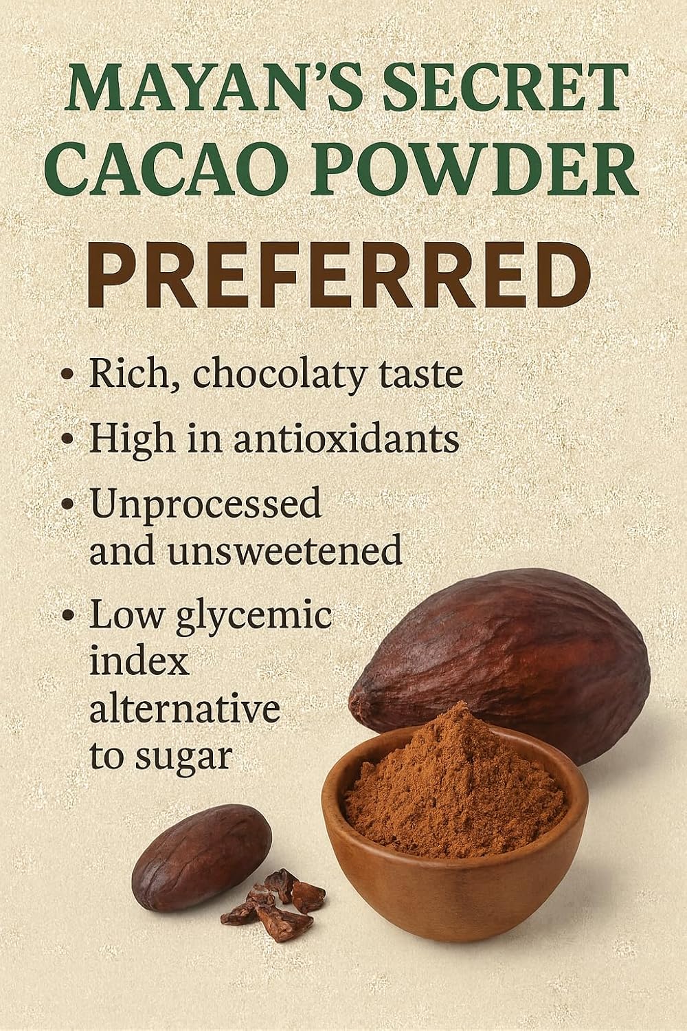 Mayan’s Secret - Organic Cocoa Powder Unsweetened Raw Cacao Powder Organic for Smoothie, Coffee and Drink Mixes 1 Pound (Pack of 1)